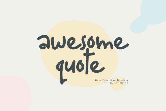 Awesome Quote Font Review: A Handwritten Typeface for Brand Design