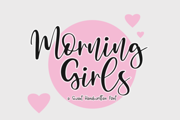 Morning Girls Font Review