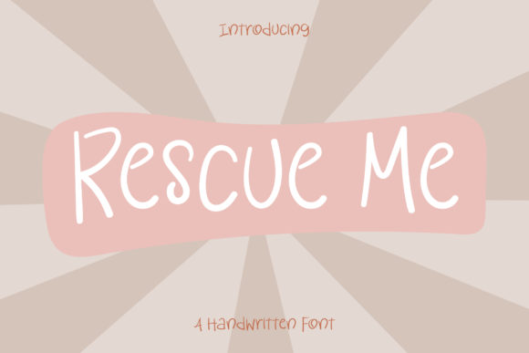 Rescue Me: A Script Font for Real Projects
