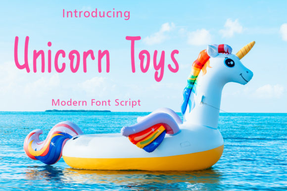 Unicorn Toys: A Font That Speaks Volumes