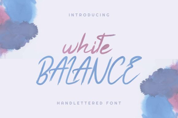 White Balance: A Font for Polished Branding